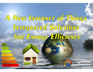 A New Internet of Things Solutions for Energy efficency - Intellisystem Technologies - Randieri